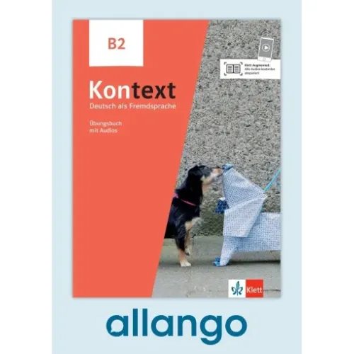 Kontext B2 Übungsbuch - Digitale Ausgabe allango Lizenzschlüssel (Unterrichtende/Lernende, 24 Monate)