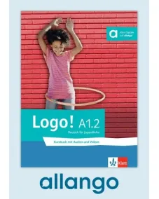 Logo! A1.2 Kursbuch - Digitale Ausgabe allango Lizenzschlüssel (Unterrichtende/Lernende, 24 Monate)