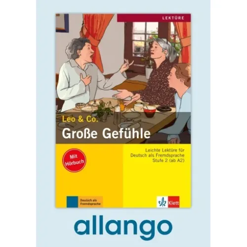 Stufe 2 Große Gefühle – Buch mit Zusatzmaterial - Digitale Ausgabe allango Lizenzschlüssel (Unterrichtende/Lernende, 24 Monate)