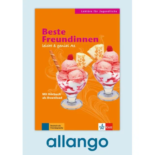 leicht & genial A1: Beste Freundinnen – Digitale Ausgabe allango Lizenzschlüssel (Unterrichtende/Lernende, 24 Monate) Buch mit Audios