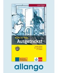 Ausgetrickst – Buch mit Audios - Digitale Ausgabe allango Lizenzschlüssel (Unterrichtende/Lernende, 24 Monate)