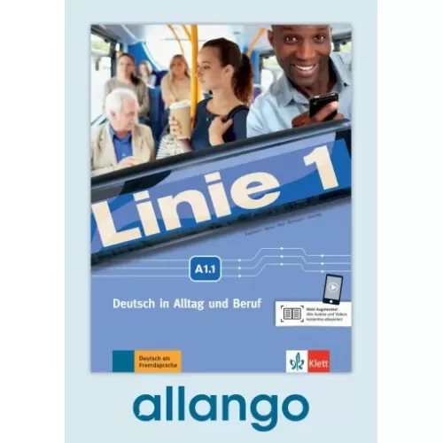 Linie 1 A1.1 Kurs- und Übungsbuch - Digitale Ausgabe allango Lizenzschlüssel (Unterrichtende/Lernende, 24 Monate)