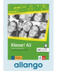 Klasse! A2 Kursbuch - Digitale Ausgabe allango Lizenzschlüssel (Unterrichtende/Lernende, 24 Monate)