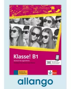 Klasse! B1 Kursbuch - Digitale Ausgabe allango Lizenzschlüssel (Unterrichtende/Lernende, 24 Monate)