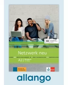 Netzwerk neu A2 Übungsbuch - Digitale Ausgabe allango Lizenzschlüssel (Unterrichtende/Lernende, 24 Monate)