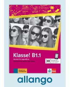 Klasse! B1.1 Kursbuch - Digitale Ausgabe allango Lizenzschlüssel (Unterrichtende/Lernende, 24 Monate)