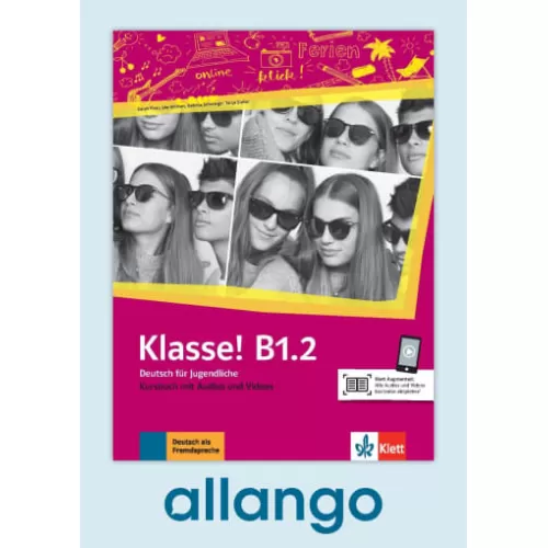 Klasse! B1.2 Kursbuch - Digitale Ausgabe allango Lizenzschlüssel (Unterrichtende/Lernende, 24 Monate)