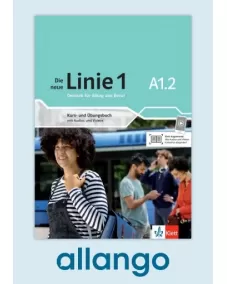 Die neue Linie 1 A1.2 Kurs- und Übungsbuch - Digitale Ausgabe allango Lizenzschlüssel (Unterrichtende/Lernende, 24 Monate)