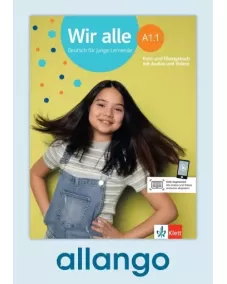 Wir alle A1.1 Kurs- und Übungsbuch - Digitale Ausgabe allango Lizenzschlüssel (Unterrichtende/Lernende, 24 Monate)