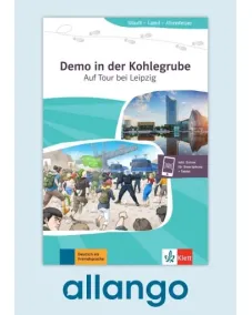 Demo in der Kohlegrube – Buch mit Zusatzmaterial - Digitale Ausgabe allango Lizenzschlüssel (Unterrichtende/Lernende, 24 Monate)