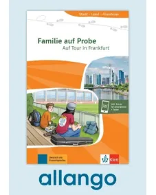 Familie auf Probe – Buch mit Zusatzmaterial - Digitale Ausgabe allango Lizenzschlüssel (Unterrichtende/Lernende, 24 Monate)