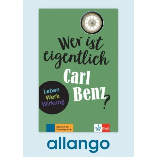 Wer ist eigentlich Carl Benz? – Buch mit Zusatzmaterial - Digitale Ausgabe allango Lizenzschlüssel (Unterrichtende/Lernende, 24 Monate)