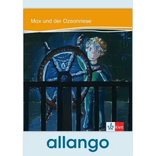 Max und der Ozeanriese – Digitale Ausgabe allango Lizenzschlüssel (Unterrichtende/Lernende, 24 Monate)