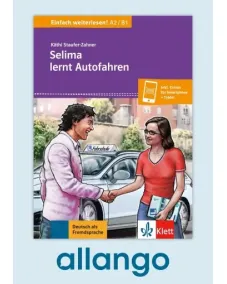 Selima lernt Autofahren – Buch mit Zusatzmaterial - Digitale Ausgabe allango Lizenzschlüssel (Unterrichtende/Lernende, 24 Monate)