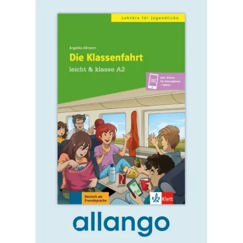 leicht & klasse A2: Die Klassenfahrt – Digitale Ausgabe allango Lizenzschlüssel (Unterrichtende/Lernende, 24 Monate) Buch mit Zusatzmaterial