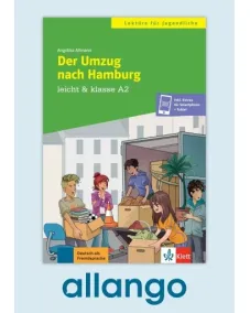 leicht & klasse A2: Der Umzug nach Hamburg – Digitale Ausgabe allango Lizenzschlüssel (Unterrichtende/Lernende, 24 Monate) Buch mit Zusatzmaterial