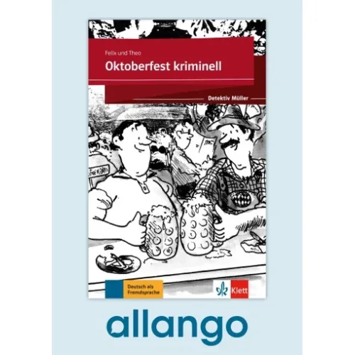 Oktoberfest kriminell – Buch mit Zusatzmaterial - Digitale Ausgabe allango Lizenzschlüssel (Unterrichtende/Lernende, 24 Monate)