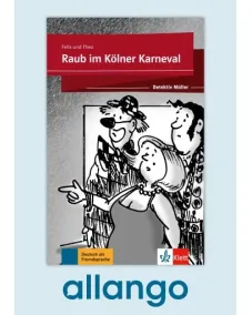 Raub im Kölner Karneval – Buch mit Zusatzmaterial - Digitale Ausgabe allango Lizenzschlüssel (Unterrichtende/Lernende, 24 Monate)