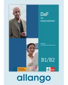 DaF im Unternehmen B1-B2 Kursbuch - Digitale Ausgabe allango Lizenzschlüssel (Unterrichtende/Lernende, 24 Monate)