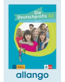 Die Deutschprofis A2 Übungsbuch - Digitale Ausgabe allango Lizenzschlüssel (Unterrichtende/Lernende, 24 Monate)
