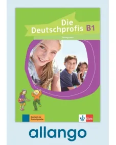 Die Deutschprofis B1 Übungsbuch - Digitale Ausgabe allango Lizenzschlüssel (Unterrichtende/Lernende, 24 Monate)