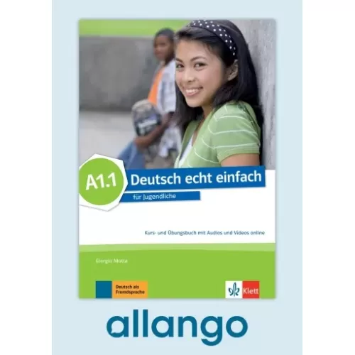 Deutsch echt einfach A1.1 Kurs- und Übungsbuch - Digitale Ausgabe allango Lizenzschlüssel (Unterrichtende/Lernende, 24 Monate)