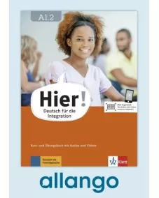 Hier! A1.2 Kurs- und Übungsbuch - Digitale Ausgabe allango Lizenzschlüssel (Unterrichtende/Lernende, 24 Monate)