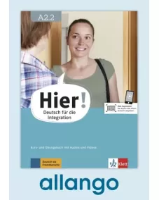Hier! A2.2 Kurs- und Übungsbuch - Digitale Ausgabe allango Lizenzschlüssel (Unterrichtende/Lernende, 24 Monate)