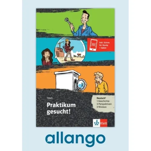 Praktikum gesucht! – Buch mit Zusatzmaterial - Digitale Ausgabe allango Lizenzschlüssel (Unterrichtende/Lernende, 24 Monate)