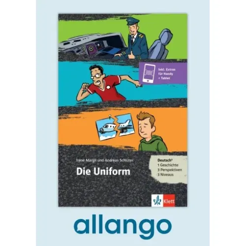 Die Uniform – Buch mit Zusatzmaterial - Digitale Ausgabe allango Lizenzschlüssel (Unterrichtende/Lernende, 24 Monate)