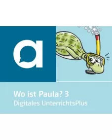 Wo ist Paula? 3 Unterrichtshandbuch - Digitales UnterrichtsPlus allango Lizenzschlüssel (Unterrichtende, 36 Monate)
