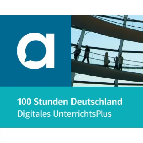 100 Stunden Deutschland - Digitales UnterrichtsPlus allango Lizenzschlüssel (Unterrichtende, 36 Monate) Unterrichtshandbuch mit Extras zur digitalen Ausgabe in allango