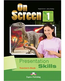 ON SCREEN 1 PRESENTATION SKILLS TEACHER'S BOOK