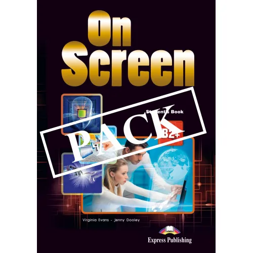 ON SCREEN B2+ STUDENT'S PACK WITH DIGIBOOK APP AND WRITING BOOK Підручник