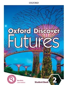 Oxford Discover Futures 2 Student's Book