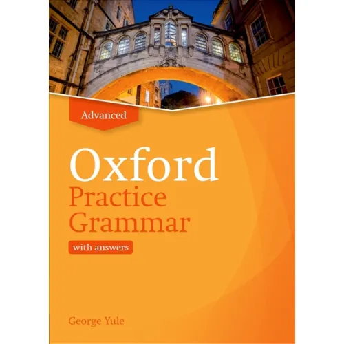 Oxford Practice Grammar Advanced with Key Посібник з граматики