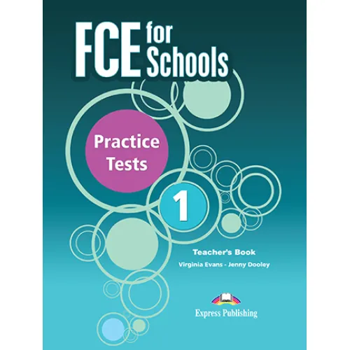 PRACTICE TESTS FCE FOR SCHOOLS 1 Teacher's Book (overprinted - with DigiBooks) Книга для вчителя
