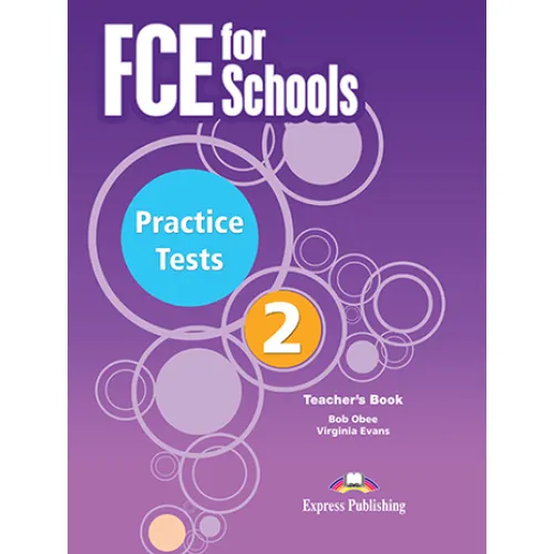 PRACTICE TESTS FCE FOR SCHOOLS 2 Teacher's Book (with Digibooks App) Книга для учителя
