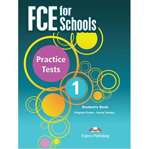 PRACTICE TESTS FCE FOR SCHOOLS 1 Student's Book (with DigiBooks) Книга з підготовки до іспитів