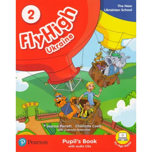 Fly High 2 STUDENTS BOOK UKRAINE Учебник