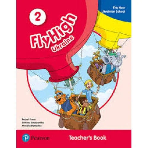 Fly High 2 TEACHERS BOOK UKRAINE Книга для учителя