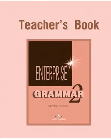 ENTERPRISE 2 GRAMMAR TEACHER'S BOOK