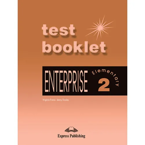ENTERPRISE 2 TEST BOOKLET Тесты к курсу