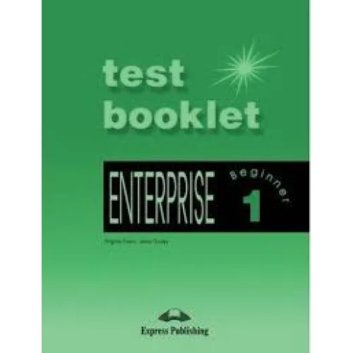 ENTERPRISE 1 TEST BOOKLET Тесты к курсу