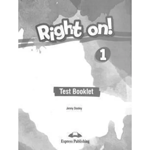 RIGHT ON! 1 TEACHERS' RESOURCE ACTIVITIES AND TESTS