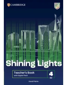 Shining Lights Level 4 Teacher's Book with Digital Pack