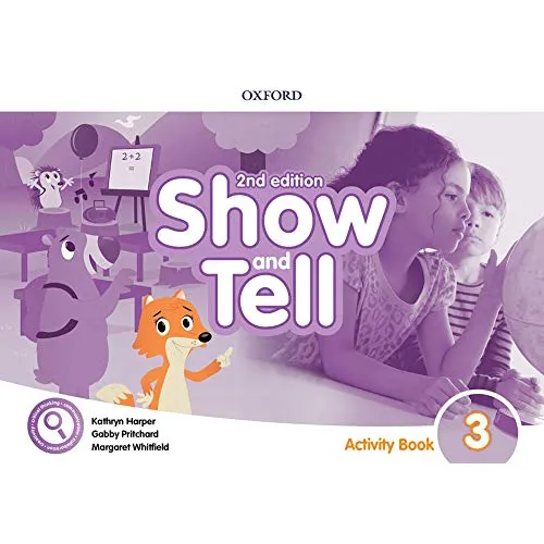 Show and Tell 2ed Level 3 Activity Book Рабочая тетрадь