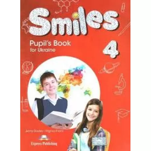 SMILES FOR UKRAINE 4 PUPIL'S BOOK Підручник