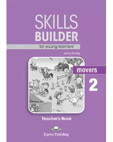 SKILLS BUILDER MOVERS 2 Teacher's Book Книга для вчителя
