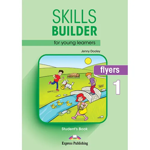 SKILLS BUILDER FLYERS 1 Student's Book Книга з підготовки до іспитів
